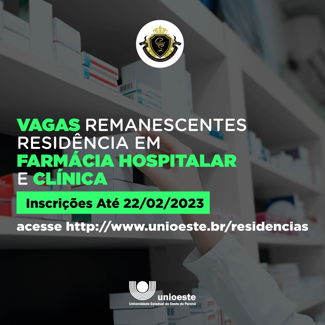 Unioeste Programa De Resid Ncia Farmac Utica Abre Vagas Remanescentes Unioeste